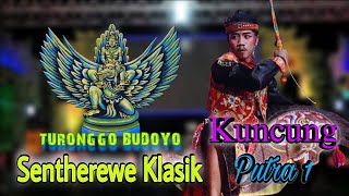 Download lagu Jaranan TURONGGO BUDOYO Putra Klasik - Kuncung mp3