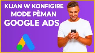 🟢 Kòman pou konfigire kont bank 🏧 ou sou Google ads