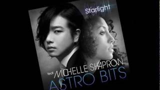 STARLIGHT- Astro Bits(Feat. Michelle Shaprow)