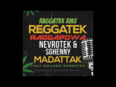 Sghenny & Nevrotek - RaggatekPowa