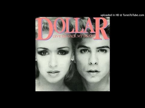 Dollar - Give Me Back My Heart - 1982 - Remastered HQ - Trevor Horn 80s