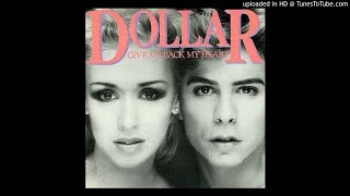 Dollar - Give Me Back My Heart - 1982 - Remastered HQ - Trevor Horn 80s