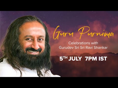 Guru Purnima 2020 Celebrations with Gurudev Sri Sri Ravi Shankar
