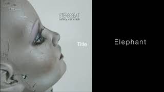 Stereoseat – Elephant