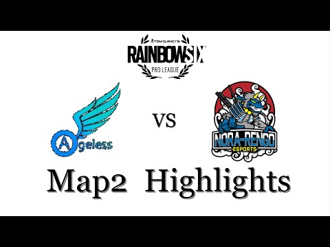 Ageless vs 野良連合 Map2 海岸線 | レインボーシックス プロリーグ シーズンIX APAC ファイナル ハイライト