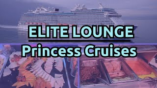 Princess Cruises Platinum and Elite Lounge Food | Discovery Princess