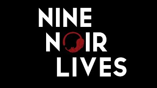 Watch and explore about Nine Noir Lives XBOX One/Xbox 系列 X|S 账号