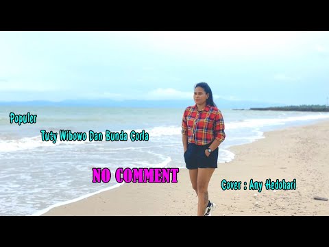 Ani Hedohari || NO COMENT || Populer Tuty Wibowo Dan Bunda Corla