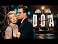 D.O.A. 1949 | Poisoned and Running Out of Time | Noir Thriller Full Movie