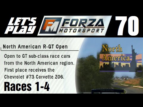 Let's Play Forza Motorsport - Part 70 - Championship Series - North American R-GT Open - Races 1-4