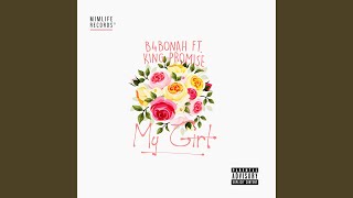 My Girl (feat. King Promise)