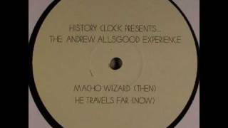 The Andrew Allsgood Experience - He Travels Far (2009)