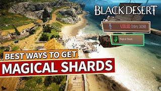 Best Ways To Get Magical Shards in Black Desert Guide
