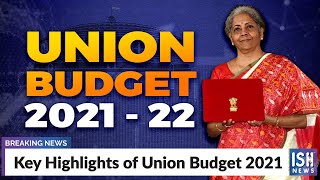 Key Highlights of Union Budget 2021