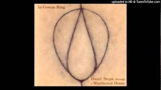 In Gowan Ring - Wind That Cracks The Leaves
