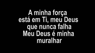 Força - Bruna Karla - Playback e Letra