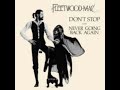 Don T Stop Fleetwood Mac 1977 High Tone