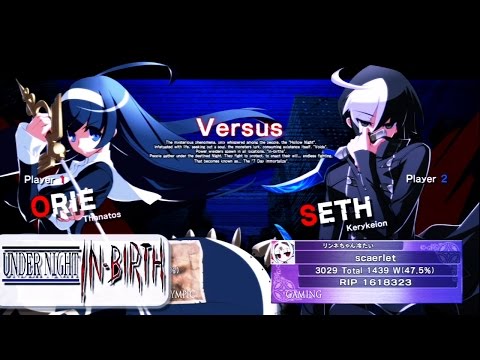 Under Night In Birth: Izh6060 (Orie) Vs Scaerlet (Seth) Ps3 HD