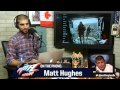 Matt Hughes Admits He's 'Lost the Desire a Little Bit to Compete'