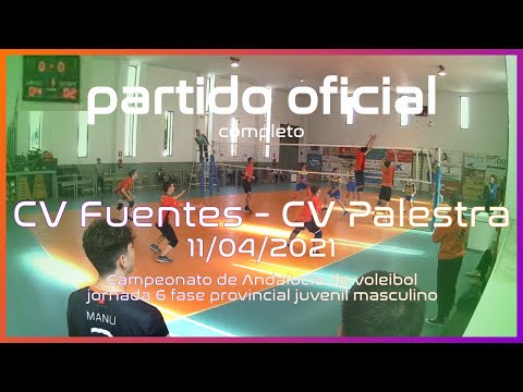 Partido CV Fuentes - CV Palestra juvenil masculino 2021. Completo