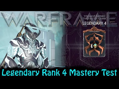 Warframe - Legendary Rank 4 Mastery Test