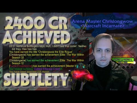 2400 CR Achieved on Subtlety Rogue | Solo Shuffle PvP (Part 2)