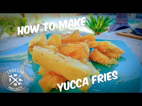 How to make yucca fries in 60 secs