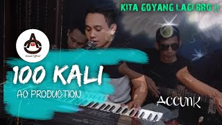 Download lagu DANGDUT 100 KALI WITH ACCUNK LIVE AO PRODUCTION mp3