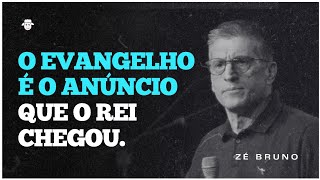 O Evangelho | Zé Bruno