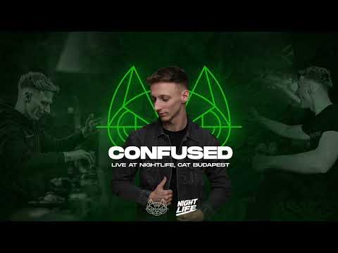 Confused - Live at Nightlife, CAT Budapest