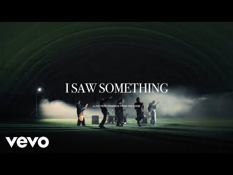 Weston Estate - I Saw Something (LIVE FROM THE DOME)