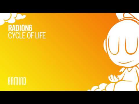 Radion6 - Cycle Of Life (Extended Mix)