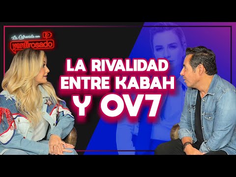 La RIVALIDAD entre OV7 y KABAH | María José | La entrevista con Yordi Rosado