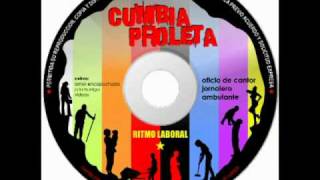 Oficio de cantor - Cumbia Proleta