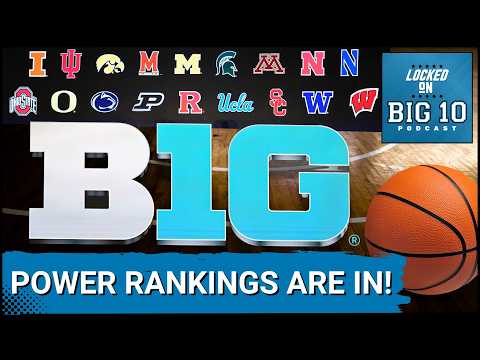 Kann irgendjemand Michigan stoppen? Die Big Ten Power-Rangliste im Vorfeld des March Madness!