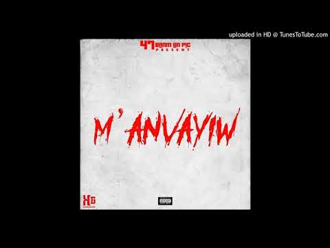 M'Anvayiw - 47 Gshytt