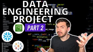 Data Engineering Project Part 2 - Inserting And Parsing JSON Into Snowflake