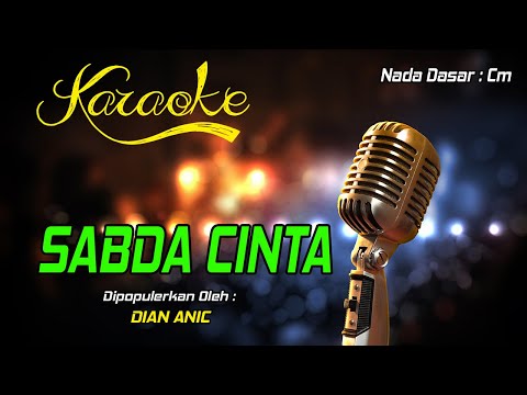 Karaoke SABDA CINTA - Dian Anic