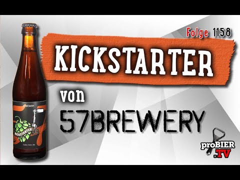 Kickstarter von 57Brewery | proBIER.TV - Craft Beer Review #1158 [4K]