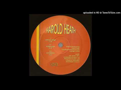 Harold Heath - Somebody