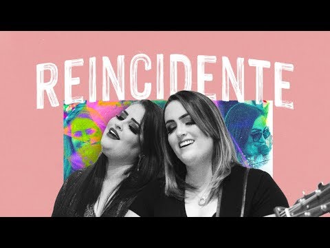 Marjourie e Mell - Reincidente (CLIPE OFICIAL)