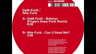 Dam Funk   Believer Fingers Deep Funk Remix