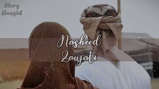 Download lagu Nasheed Zaujati (my wife) terjemahan ~ ahmed bukhatir mp3