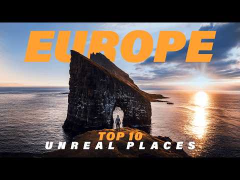 10 Unreal Natural Places in Europe | Europe’s Most Breathtaking Landscapes