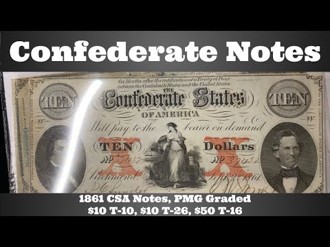 1861 Confederate States Paper Money - $10 & $50 - T-10, T-16, T-26 - PMG Graded