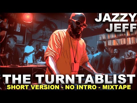 The Turntablist - No Intro Version - Jazzy Jeff feat Maseo & Posdnuos of De La Soul