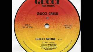Gucci Crew II - Gucci Broke