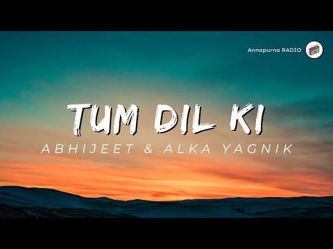 Tum Dil Ki Dhadkan Mein Slowed Reverb x Alka Yagnik x Abhijeet 🔥 @AnnapurnaRadio 🔥