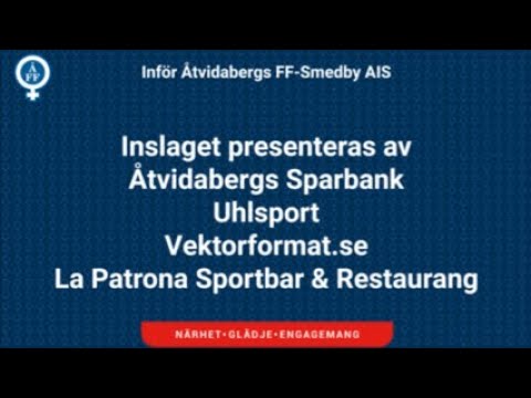Inför Åtvidabergs FF-Smedby AIS
