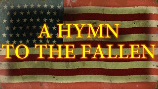 A Hymn to the Fallen